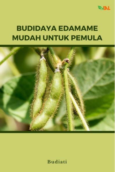 Budidaya Edamame Mudah untuk Pemula